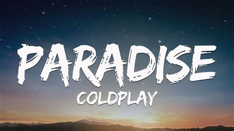 paradise lyrics|Coldplay .